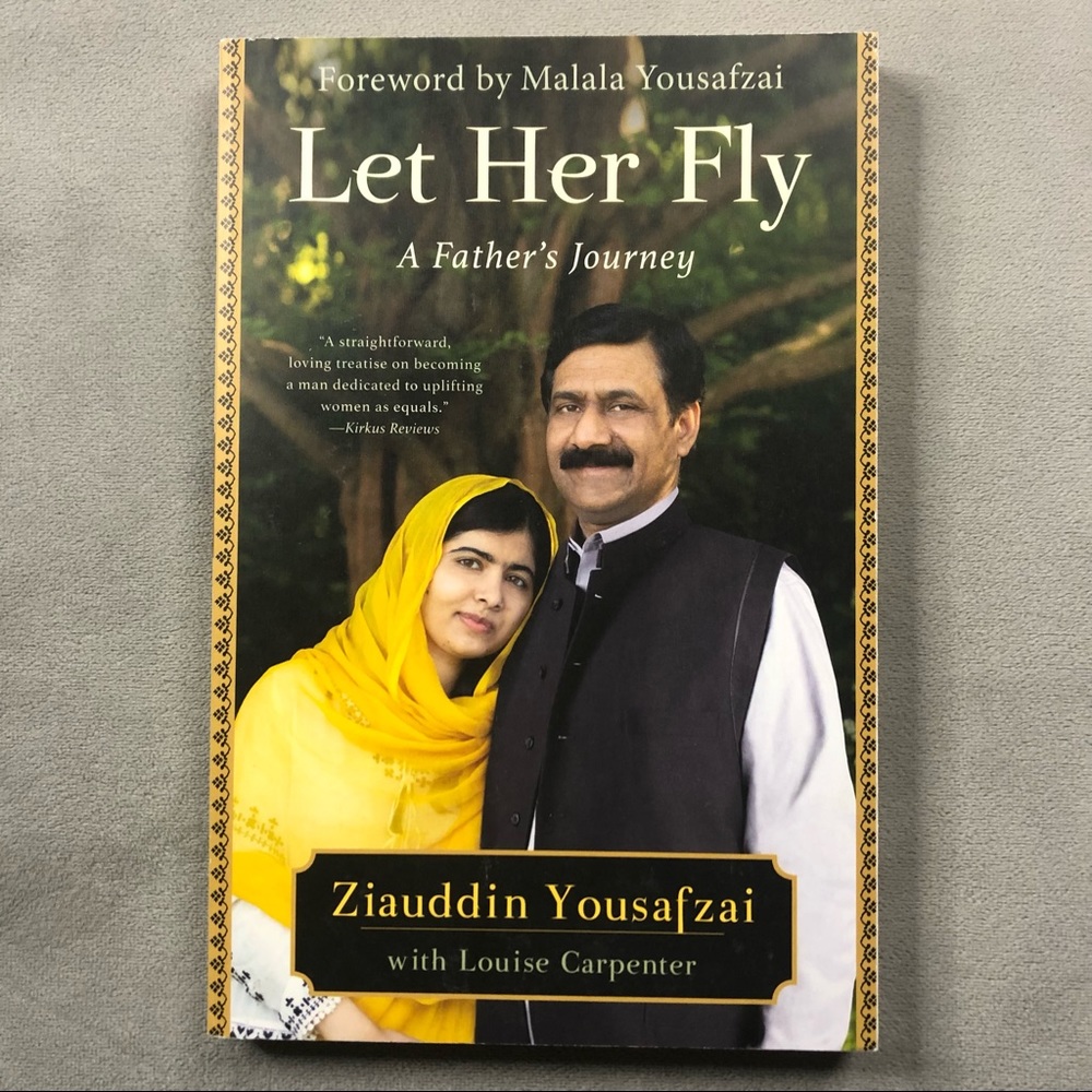 Let Her Fly ~ Ziauddin Yousafzai ~ Brand New!